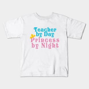 Teacher by Day Princess by Night Kids T-Shirt